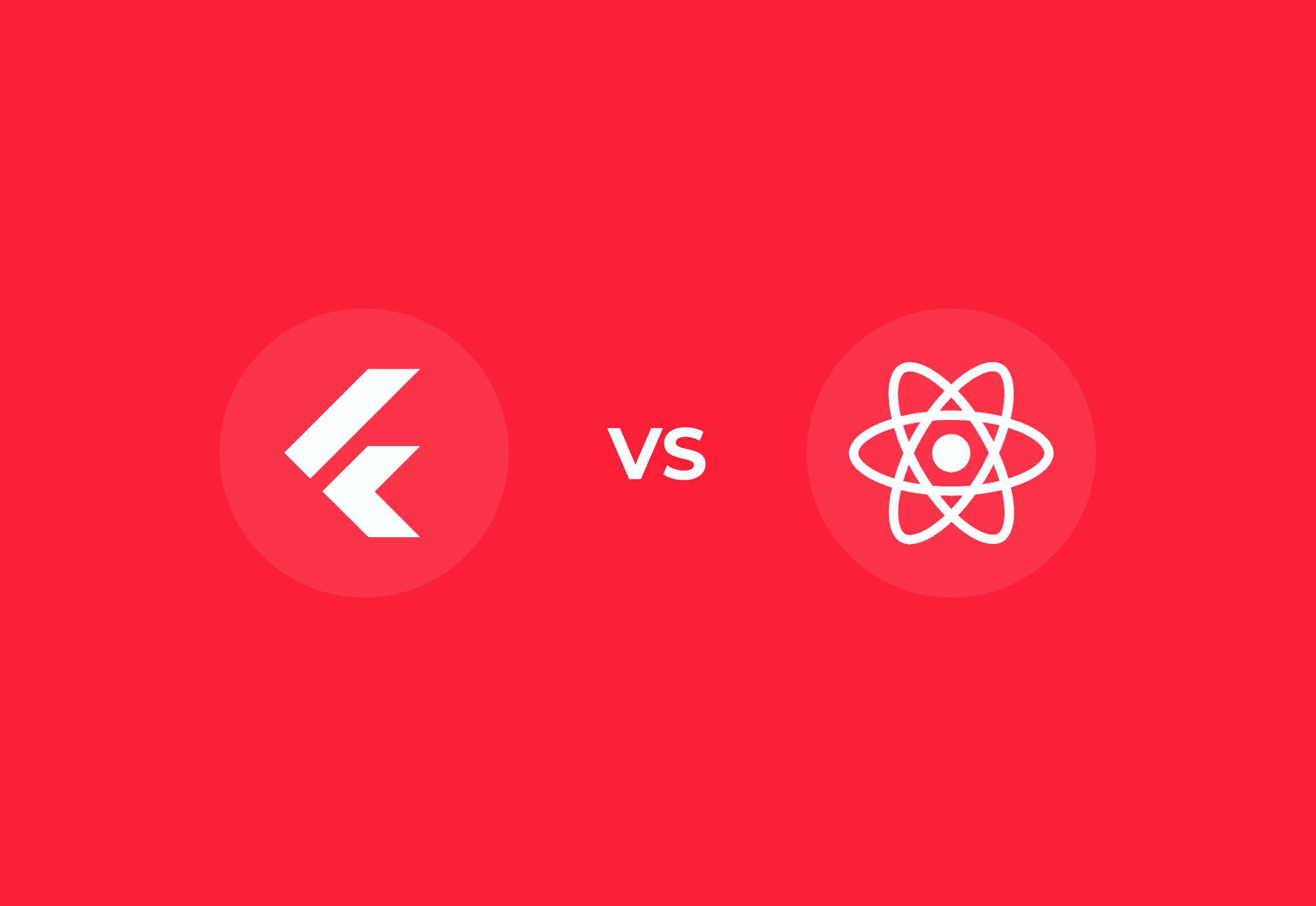 Flutter vs React Native – A Developer’s Showdown
